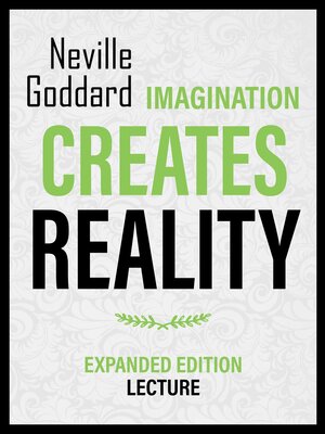 cover image of Imagination Creates Reality--Expanded Edition Lecture